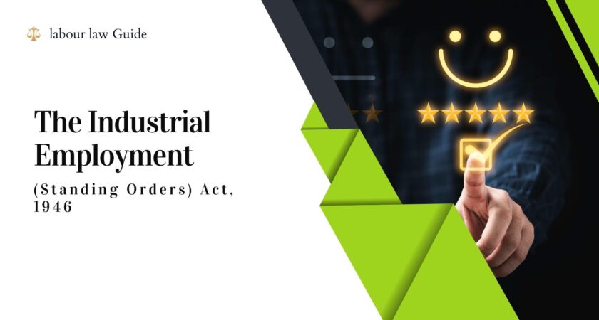 Industrial Employment (Standing Orders) Act, 1946