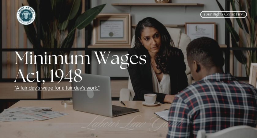 Minimum Wages Act, 1948  (Section Wise)