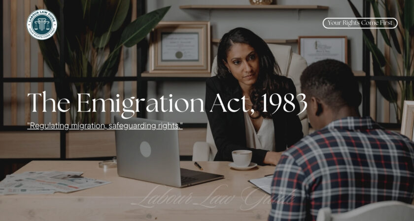 The Emigration Act, 1983(Section Wise)