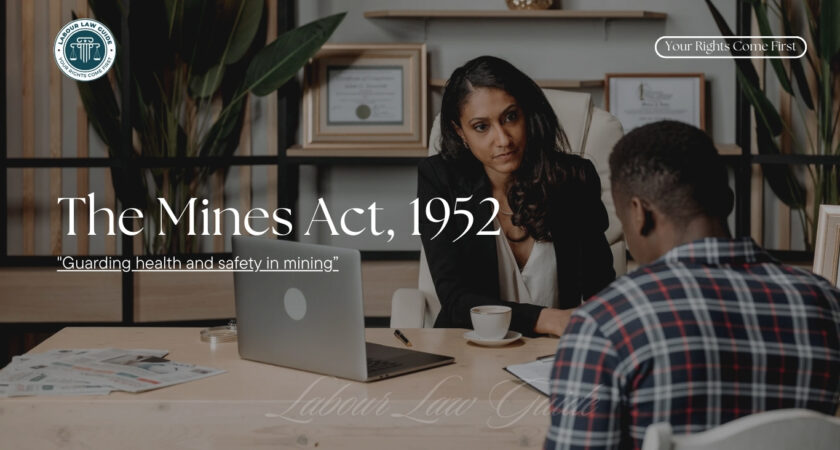 The Mines Act, 1952 (Section Wise)